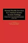 Mental Health Services in Criminal Justice System Settings cover