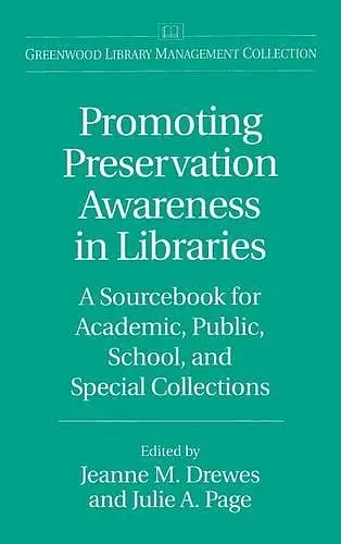 Promoting Preservation Awareness in Libraries cover