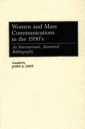 Women and Mass Communications in the 1990's cover