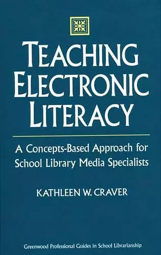 Teaching Electronic Literacy cover