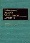 The Psychology of Sexual Victimization cover