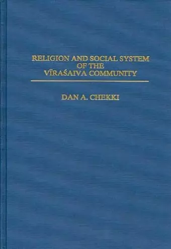 Religion and Social System of the Vira' saiva Community cover