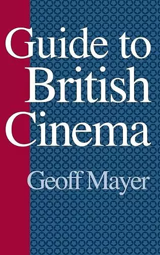 Guide to British Cinema cover