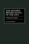 The Modern British Novel of the Left cover