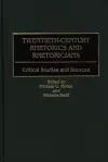 Twentieth-Century Rhetorics and Rhetoricians cover