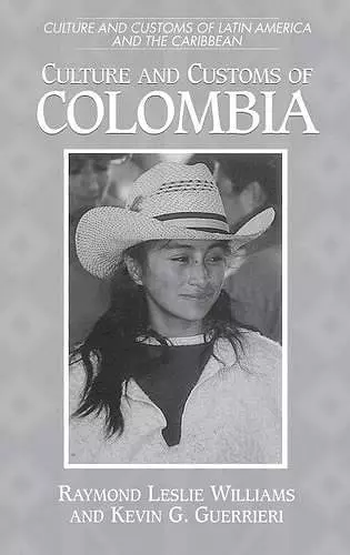 Culture and Customs of Colombia cover