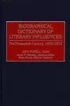 Biographical Dictionary of Literary Influences cover