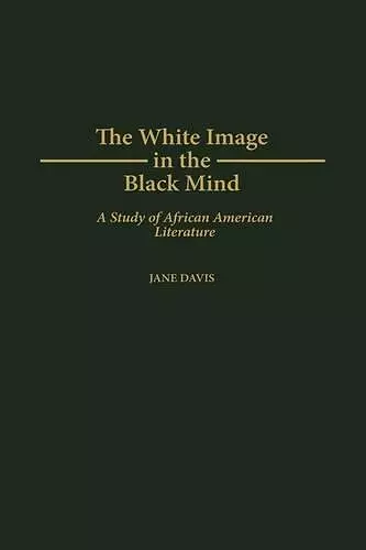 The White Image in the Black Mind cover