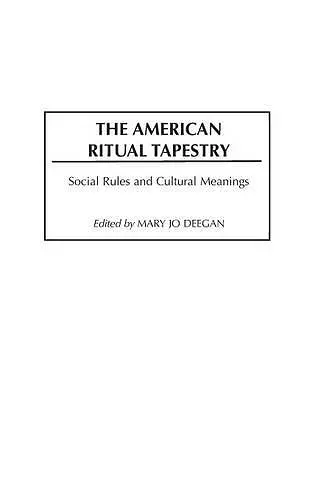 The American Ritual Tapestry cover