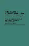 The Islamic Revival Since 1988 cover
