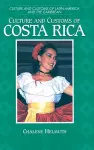 Culture and Customs of Costa Rica cover