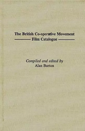 The British Co-operative Movement Film Catalogue cover