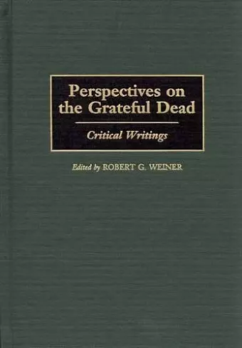 Perspectives on the Grateful Dead cover
