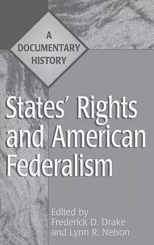 States' Rights and American Federalism cover