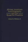 African American Autobiography and the Quest for Freedom cover