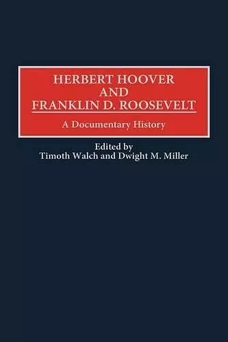 Herbert Hoover and Franklin D. Roosevelt cover