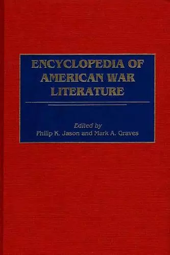 Encyclopedia of American War Literature cover