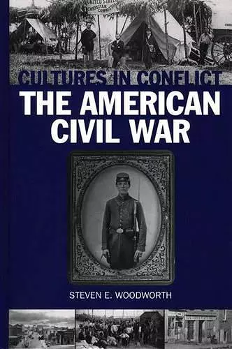 Cultures in Conflict--The American Civil War cover
