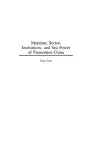 Maritime Sector, Institutions, and Sea Power of Premodern China cover