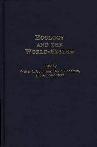 Ecology and the World-System cover