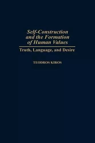 Self-Construction and the Formation of Human Values cover