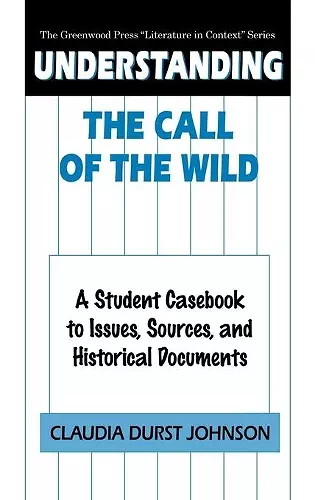 Understanding The Call of the Wild cover