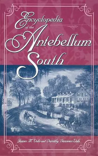Encyclopedia of the Antebellum South cover