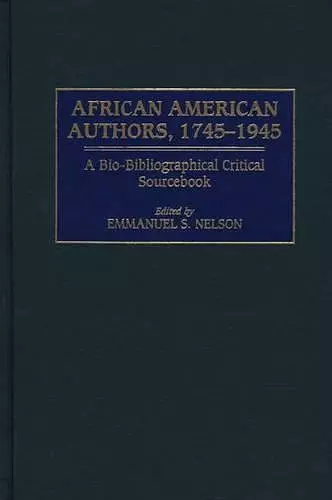 African American Authors, 1745-1945 cover