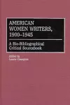 American Women Writers, 1900-1945 cover
