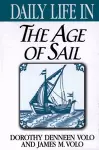 Daily Life in the Age of Sail cover