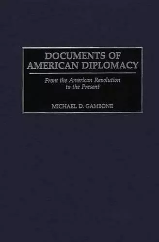 Documents of American Diplomacy cover