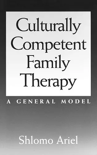 Culturally Competent Family Therapy cover