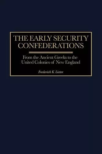 The Early Security Confederations cover