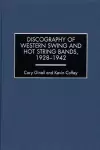 Discography of Western Swing and Hot String Bands, 1928-1942 cover