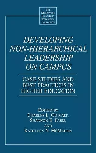 Developing Non-Hierarchical Leadership on Campus cover