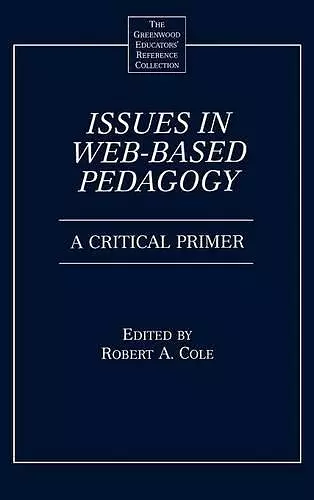 Issues in Web-Based Pedagogy cover