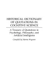 Historical Dictionary of Quotations in Cognitive Science cover
