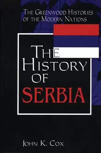 The History of Serbia cover
