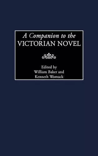 A Companion to the Victorian Novel cover