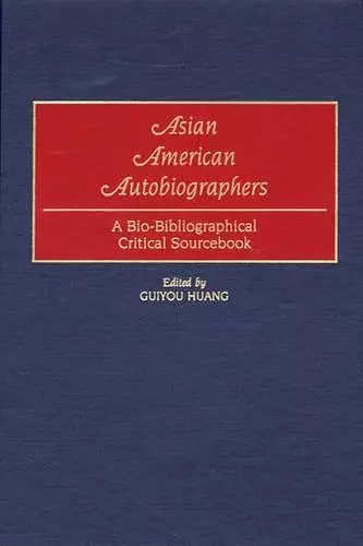 Asian American Autobiographers cover