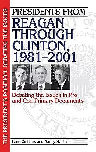 Presidents from Reagan through Clinton, 1981-2001 cover