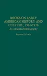 Books on Early American History and Culture, 1961-1970 cover