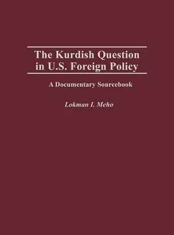 The Kurdish Question in U.S. Foreign Policy cover