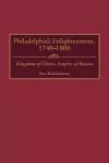 Philadelphia's Enlightenment, 1740-1800 cover