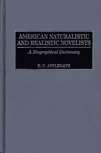 American Naturalistic and Realistic Novelists cover