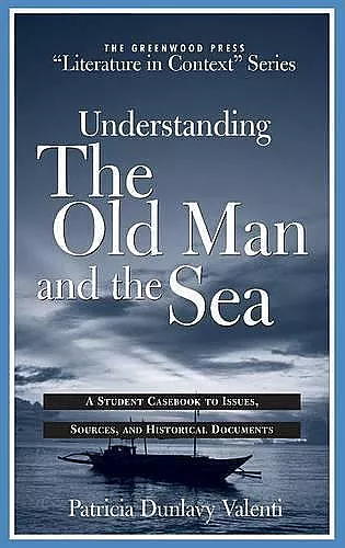 Understanding The Old Man and the Sea cover