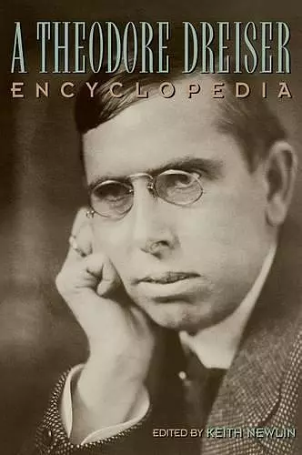 A Theodore Dreiser Encyclopedia cover