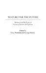 No Cure for the Future cover