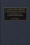 A Lust for Virtue cover