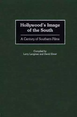 Hollywood's Image of the South cover